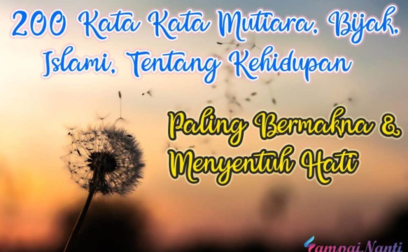 Kata Kata Mutiara Bijak